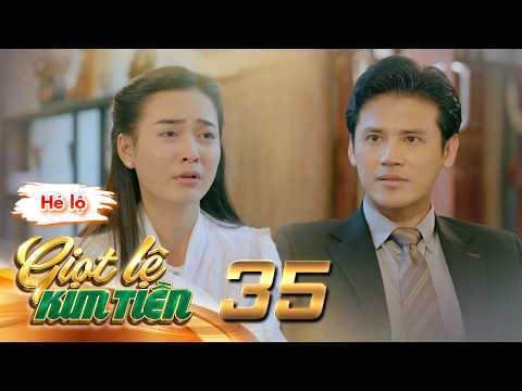 Tears of Wealth E35 Hello