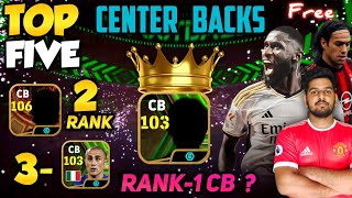 Top 5 Most Powerful Center Backs Of E-FOOTBALL 2024 | 106 Potential CB 😱 | Best Free Defenders