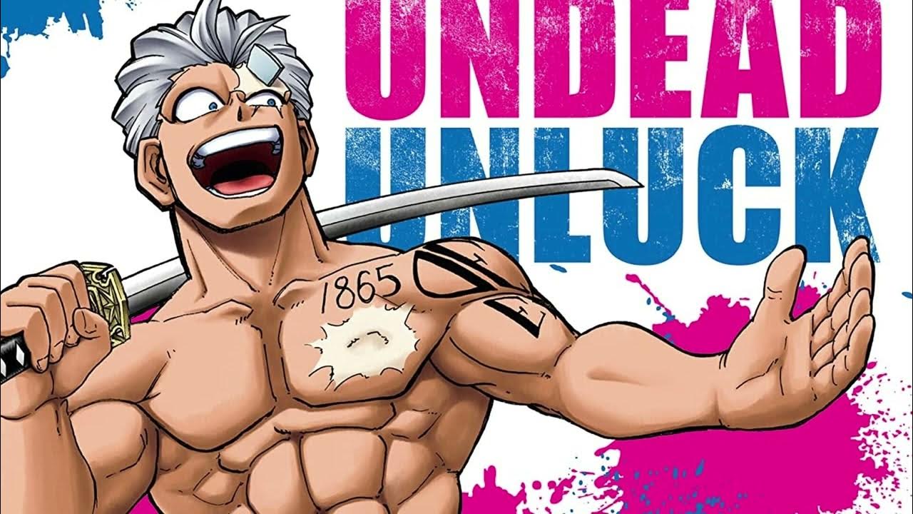 Undead unluck. Undead unlock. undead unlock манга. undead unluck opening.