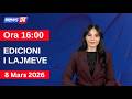 8 Mars 2026 Edicioni I Lajmeve Në News24 Në Studio Çenkuela Hasa Ora 16 00
