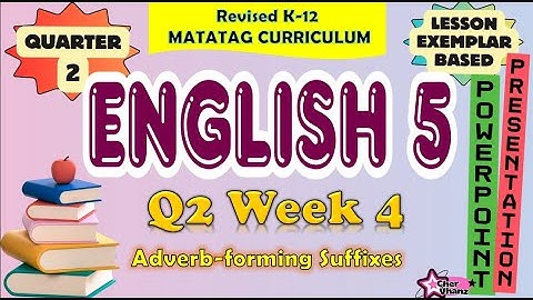 English 5 Quarter 2 Week 4 MATATAG Curriculum / Revised K-12 LE Based PowerPoint Presentation