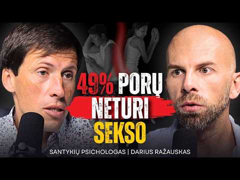 DARIUS RAŽAUSKAS: 10 TYLIŲ priešų - kodėl poros SKIRSIS 2026