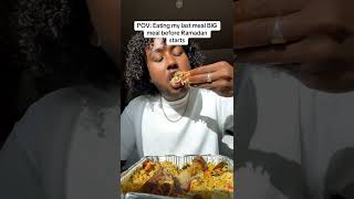 My Last Big Meal Before Ramadan Be Like 😂😂😂