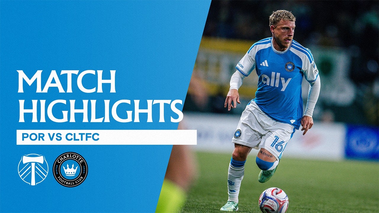 HIGHLIGHTS: Portland Timbers vs. Charlotte FC