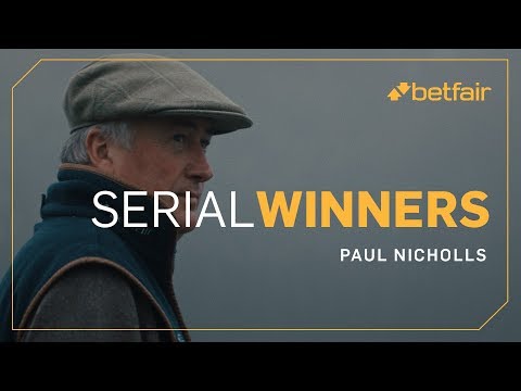 Betfair Presents: Serial Winners | Paul Nicholls
