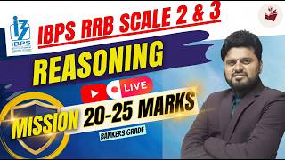 IBPS RRB Scale 2 &amp; 3| Reasoning 2026 Live Class🔥 | Mission 20-25 Marks 🚀