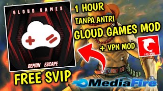 NEW !! GLOUD GAMES DEMON ESCAPE MOD FREE SVIP + TANPA ANTRI BONUS + SPEED CN FAST MOD !! screenshot 4