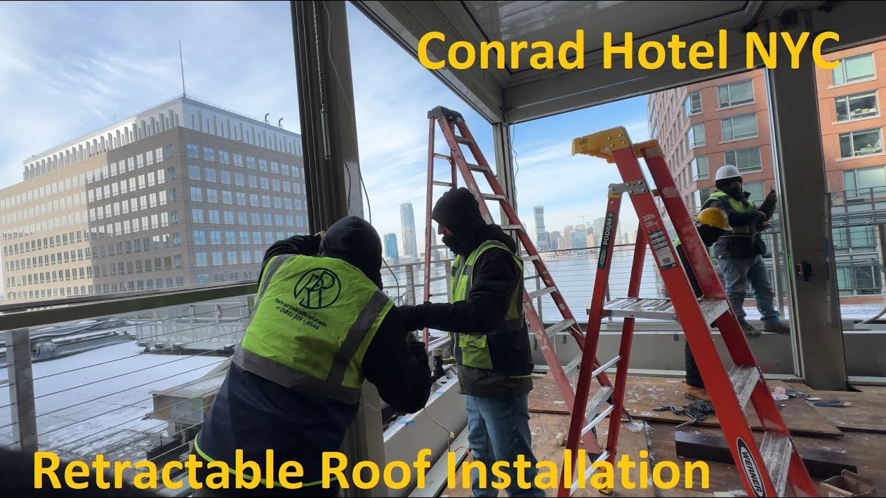 🌟 Conrad Hotel NYC | Retractable Roof Installation 🏙️✨
