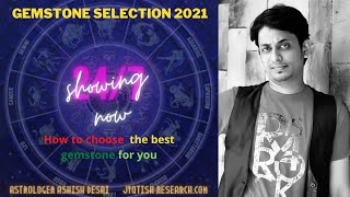 Correct gemstone selection according to vedic astrology