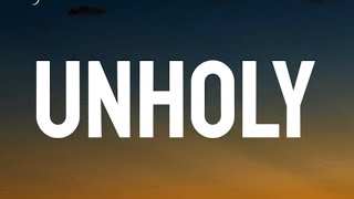 Sam Smith - Unholy (Lyrics) ft. Kim Petras