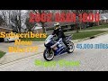Checking out a 2002 Gsxr 1000 for one of my Subscribers!