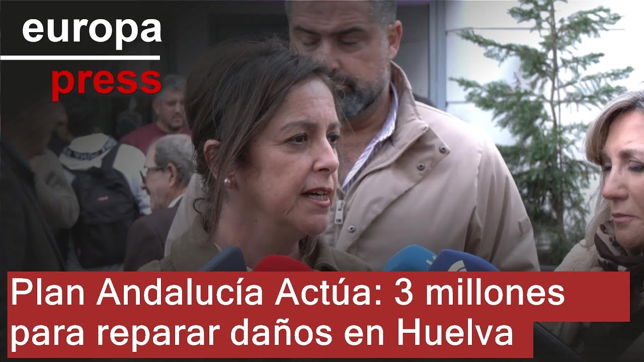 3 millones del Plan Andalucía Actúa para la reparación de infraestructuras en Huelva