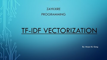 TF-IDF Vectorization - Theory and Implementation in Python (Part 1/2)