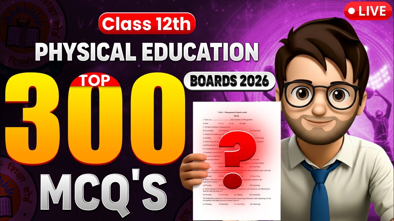 Physical Education Top 300 MCQ class12🔥 / Boards 2026 / Most Importantly MCQ’s / Physical Education