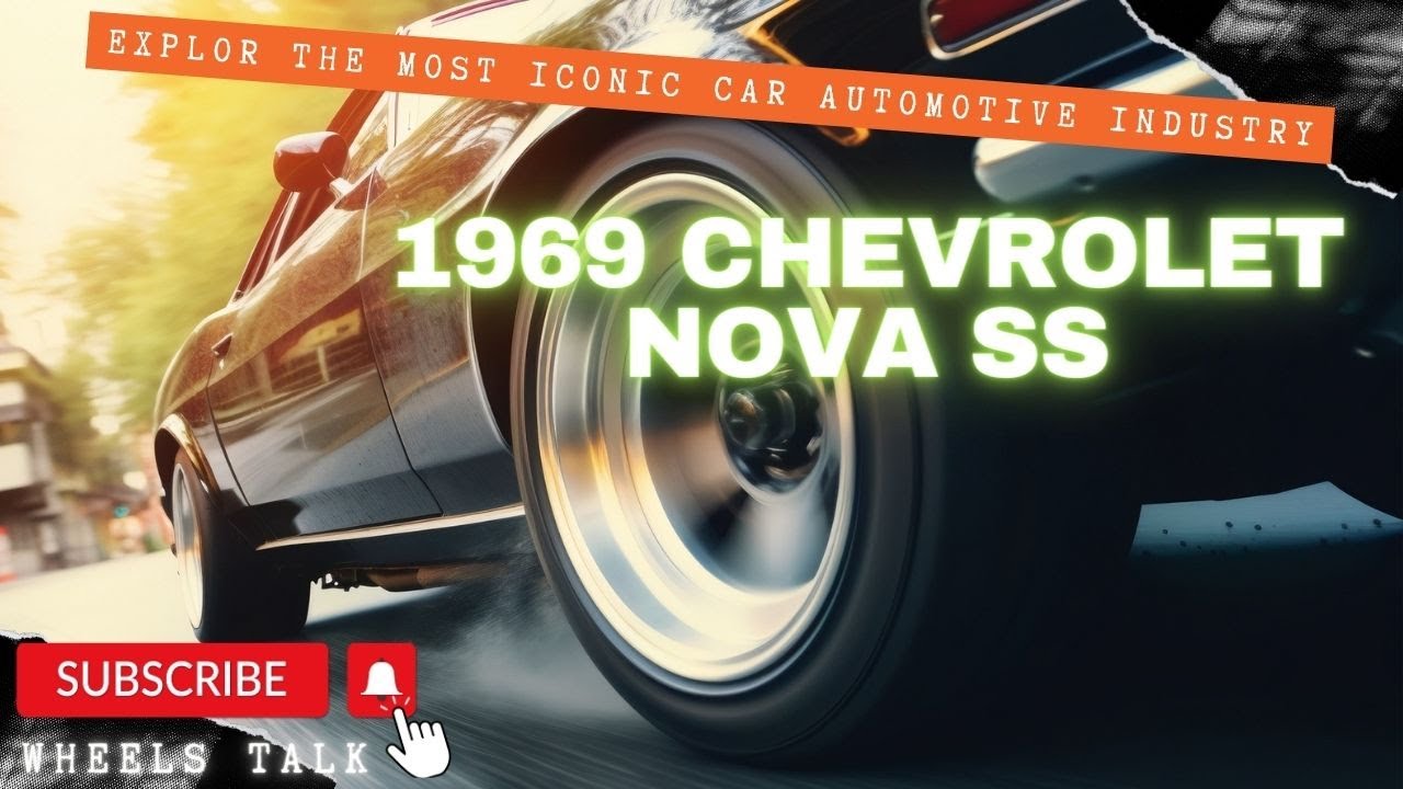 1969 Chevrolet nova ss(super sport) car tutorial 