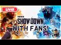 Dub plays Fortnite Showdown WITH FANS!! (Livestream)