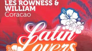 Stefan Vilijn, Les Rowness & William - Coracao (Original Radio Mix)