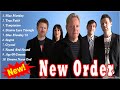 New Order Full Album 2022 - New Order Greatest Hits - Best New Order Songs & Playlist