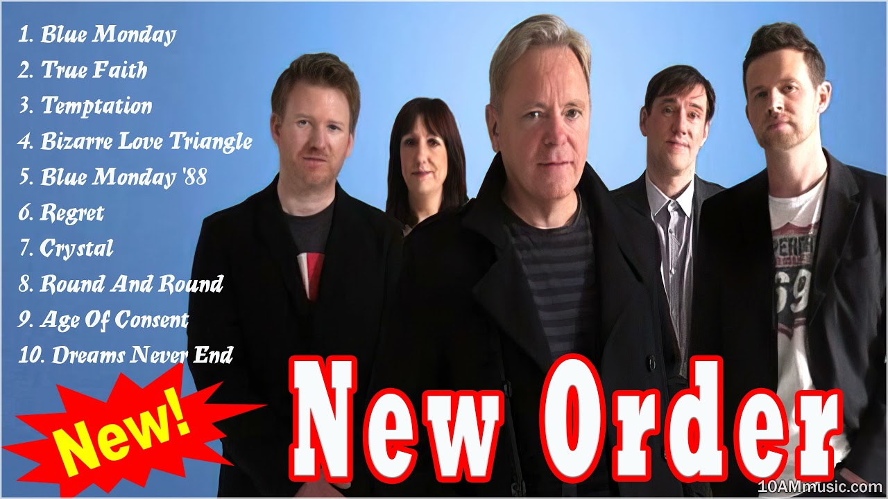 New Order Full Album 2022 - New Order Greatest Hits - Best New Order Songs & Playlist