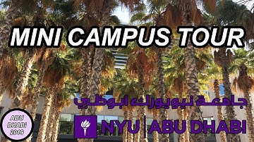 NYU Abu Dhabi Mini Campus Tour✨ | Abu Dhabi 2019