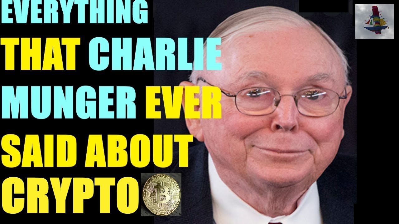 Charlie Munger | Everything That He Ever Said on Crypto & Bitcoin -  Comprehensive Collection