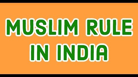 Muslim Rule in India Pakistan Affairs ( CSS, PMS, AD IB, AD MOD & Other Exams)