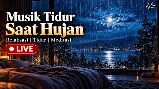 🔴 LIVE Musik Tidur Nyenyak 🌙 Musik Ambient Lembut untuk Relaksasi & Tidur