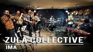 Zula Collective - Ima