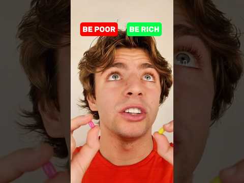 #POV: You choose between being rich or poor…