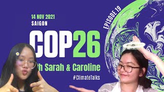 EP 19 | EVERYTHING WE KNOW ABOUT COP26