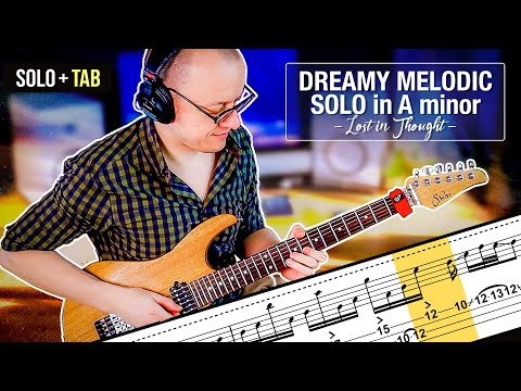 Dreamy Melodic Guitar Solo in Am | incl. Guitar TABS (Suhr Modern)