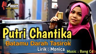 Batamu Darah Tasirok-Misramolai |Cover/Putri Chantika |dendang minang Remix Terbaru 2020