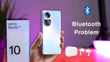 How to fix Bluetooth Problem in OPPO Reno 10 | OPPO Reno 10 5G me Bluetooth Connect Nahi Ho Raha Hai