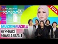 [FULL] Muzik Muzik 39 (2024) | 26 May - Hyperact &amp; Nabila Razali | Tonton
