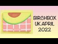 FULL REVEAL BIRCHBOX APRIL 2022 LINEUP PRODUCTS | SUBSCRIPTION BOX | UNBOXINGWITHJAYCA