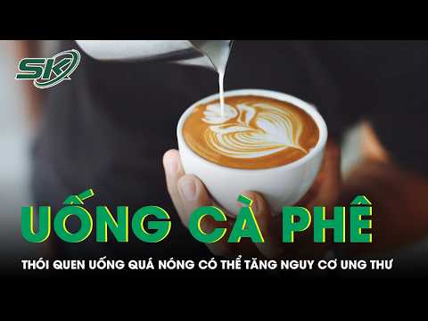 Common coffee-drinking habit that may increase cancer risk | SKDS