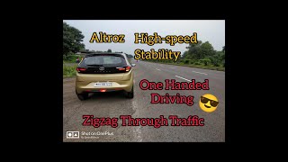 Altroz High Speed Stability - One Handed Control || Rock Solid Stability || Confidence Inspiring