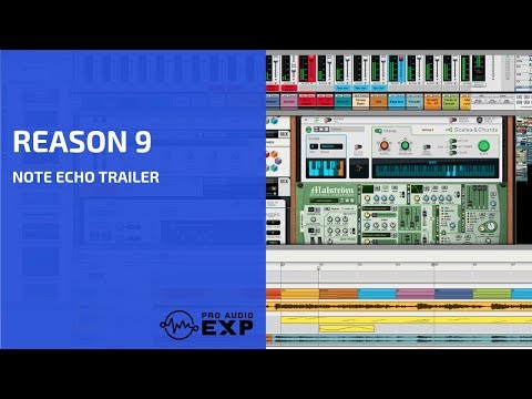 How to Use Note Echo Player in Reason 9 Explained