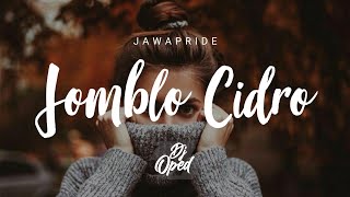 DJ JOMBLO KOK CIDRO (Pojok Kampung Official Ft. DJ Oped) | JATIM SLOW BASS