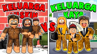 Keluarga Kaya vs Keluarga Miskin! [Brookhaven RP] (Roblox Malaysia)