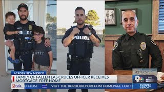 Family of fallen Las Cruces officer receives mortgage-free home