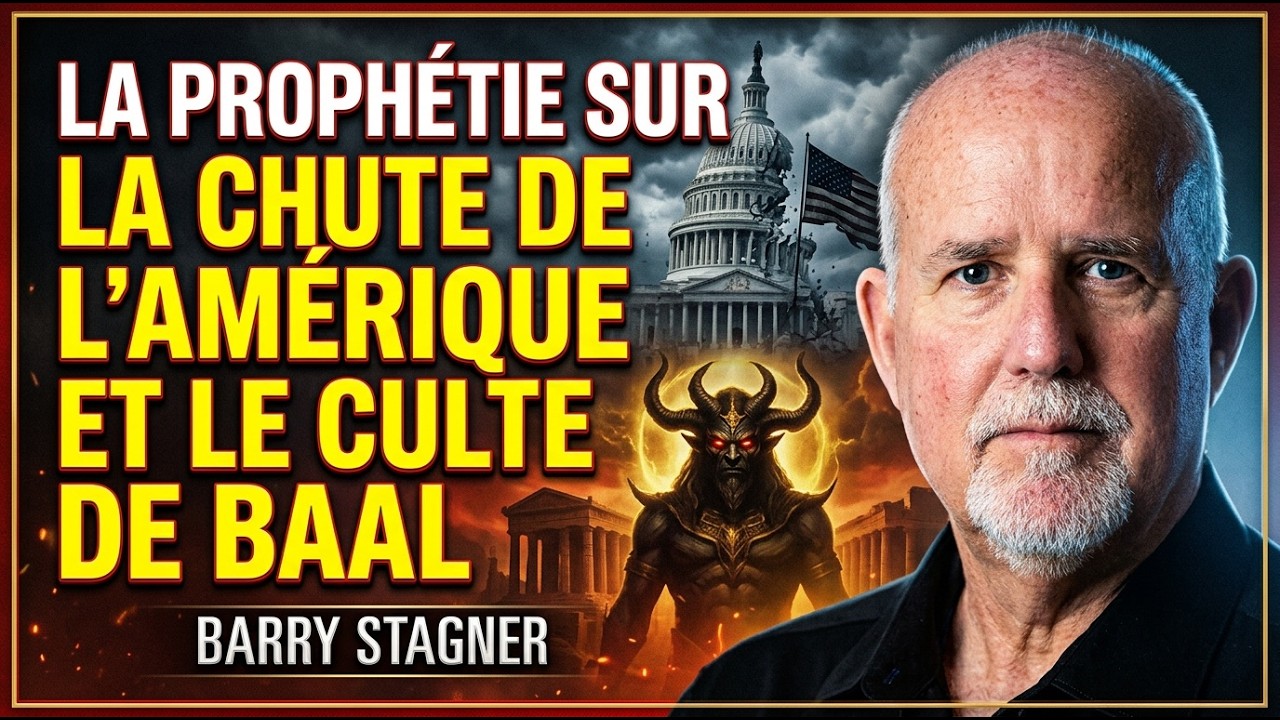 La Prophétie sur la Chute de l'Amérique et le Culte de Baal