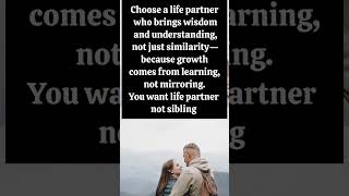 #LifePartner #Wisdom #Understanding #GrowthMindset #LoveAndLearn #EmbraceDifferences #shorts #love