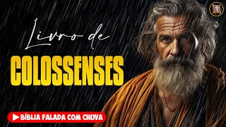 ✝️ COLOSSENSES - Novo Testamento [Bíblia a Mensagem] 🌧️ Bíblia Falada com Chuva 👉 51 screenshot 4