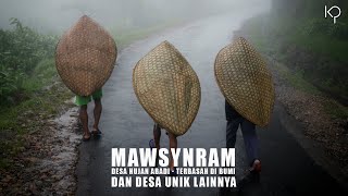 Mawsynram: Desa Hujan Abadi dan Terbasah di Bumi & Desa Unik Lainnya | #temantidur #temansahur