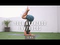 Yoga &quot;Avanzado&quot; Enfocado en Inversiones y Arcos | 55 min