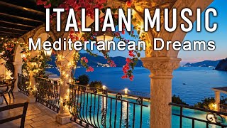 🎶 Italian Vibes & Mediterranean Music 🎶 2+ Hours Serene Amalfi Coast & Lake Como Relaxing Scenery 4K
