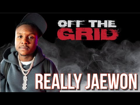 Really Jaewon - Off The Grid Freestyle