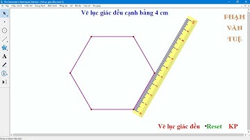 [HD Vẽ hình SGK mới - Toán 6] HD Vẽ lục giác đều trong 5 giây bằng phần mềm GSP cực kì đơn giản.
