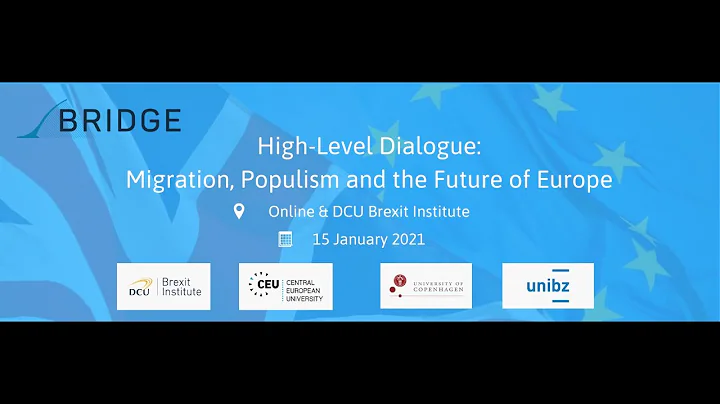 Final High Level Dialogue: Migration, Populism and the Future of Europe